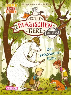 cover image of Die Schule der magischen Tiere ermittelt 3